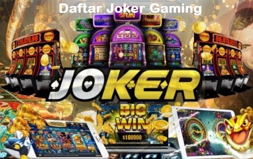 Daftar Joker Gaming